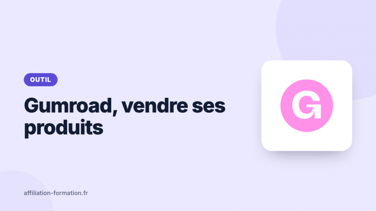 Vignette de l’article : Gumroad, vendre ses produits