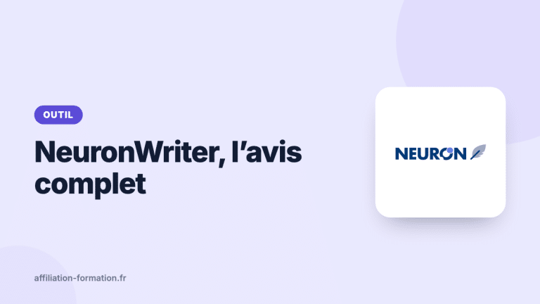 Vignette de l’article : NeuronWriter, l'avis complet