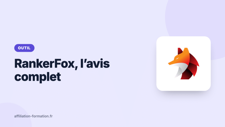Vignette de l’article : RankerFox, l'avis complet
